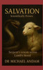 Salvation Scientifically Proven: Serpent's venom versus Lamb's blood