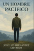 Un hombre pacífico