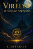 Virelya: Il sigillo spezzato
