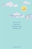 Suffering With A Smile: The Art of Hurting, Healing, and Holding On