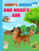 Daddy's Juorney and Noah's Ark