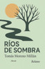Rios de Sombra: Relatos