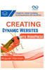 Creating Dynamic Websites with WordPress: A Beginner's Guide to Building Stunning Websites with WordPress