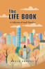 The Life Book: A Collection of Small Thoughts