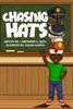 Chasing Hats