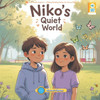 Niko's Quiet World