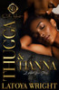 Thugga & Tianna: A Hood Love Story