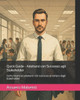 Quick Guide - Adattarsi con Successo agli Stakeholder: Comunicare ed adattarsi con successo al variare degli stakeholder