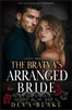 The Bratva's Arranged Bride: Age Gap Pregnancy Romance