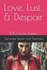 Love, Lust & Despair: 100 Erotic Poems