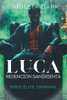 Luca: Redención Sangrienta: Romance de Mafia