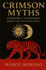 Crimson Myths: Cuentos Y Leyendas from the Unconscious