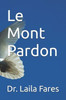Le Mont Pardon