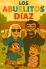 Los Abuelitos Diaz