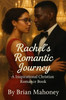 Rachel's Romantic Journey: A Inspirational Christian Romance Book