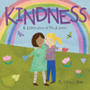Kindness: A Celebration Of Mindfulness
