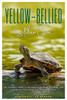 Yellow-Bellied Slider Care: The Complete Guide to Setting up, Feeding, Breeding, and Caring for your Yellow-Bellied Slider Turtle