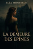 La Demeure des Épines