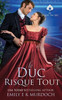 Le Duc Risque Tout: Un roman d'amour de la Régence