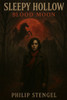 Sleepy Hollow: Blood Moon