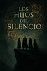 Los Hijos del Silencio