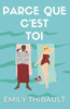 Parce que c'est toi