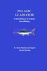 Pelagic Gladiator: A Brief History of Atlantic Swordfishing