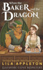 When the Baker Met the Dragon: A Cozy Fantasy Monster Romance