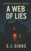 A Web of Lies