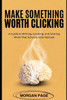 Make Something Worth Clicking