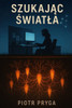Szukając światla