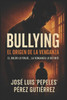Bullying... El Origen de la Venganza: El dolor lo forjó... la venganza lo definió