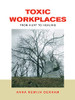 Toxic Workplaces: From Hurt To Healing