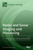 Radar And Sonar Imaging And Processing
