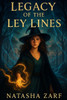 Legacy of the Ley Lines