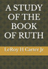 A Study of the Book of Ruth