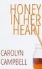 Honey in Her Heart