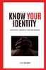 Know Your Identity: Spiritual Growth for Beginners
