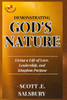Demonstrating God's Nature: Living A Life Of Love, Leadership, And Kingdom Purpose