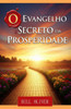 O Evangelho Secreto da Prosperidade