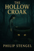 The Hollow Croak