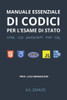 Manuale essenziale codici di programmazione: Per esame di stato 2024\25