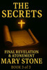 The Secrets: Final Revelation and Atonement