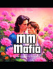 MM Mafia: MM Kidnapping Romance