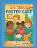All About Foster Care