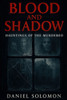 Blood and Shadow: Hauntings of the Murdered