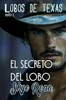 El secreto del lobo: (Romantasy con lobos y brujas)