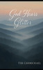 God Hears Glitter