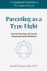 Parenting as a Type Eight: Tools for Parenting with Clarity, Compassion, and Confidence
