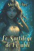 Le Sortilège de l'Oubli